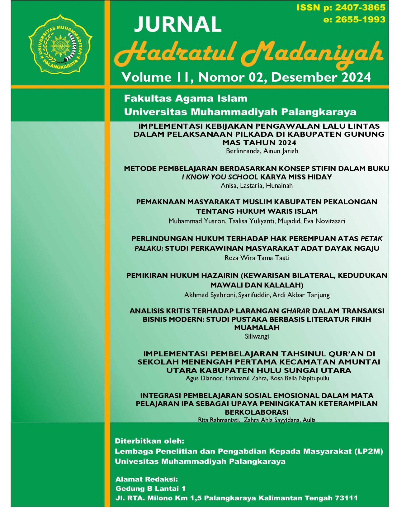 					View Vol. 11 No. 2 (2024): Jurnal Hadratul Madaniah
				