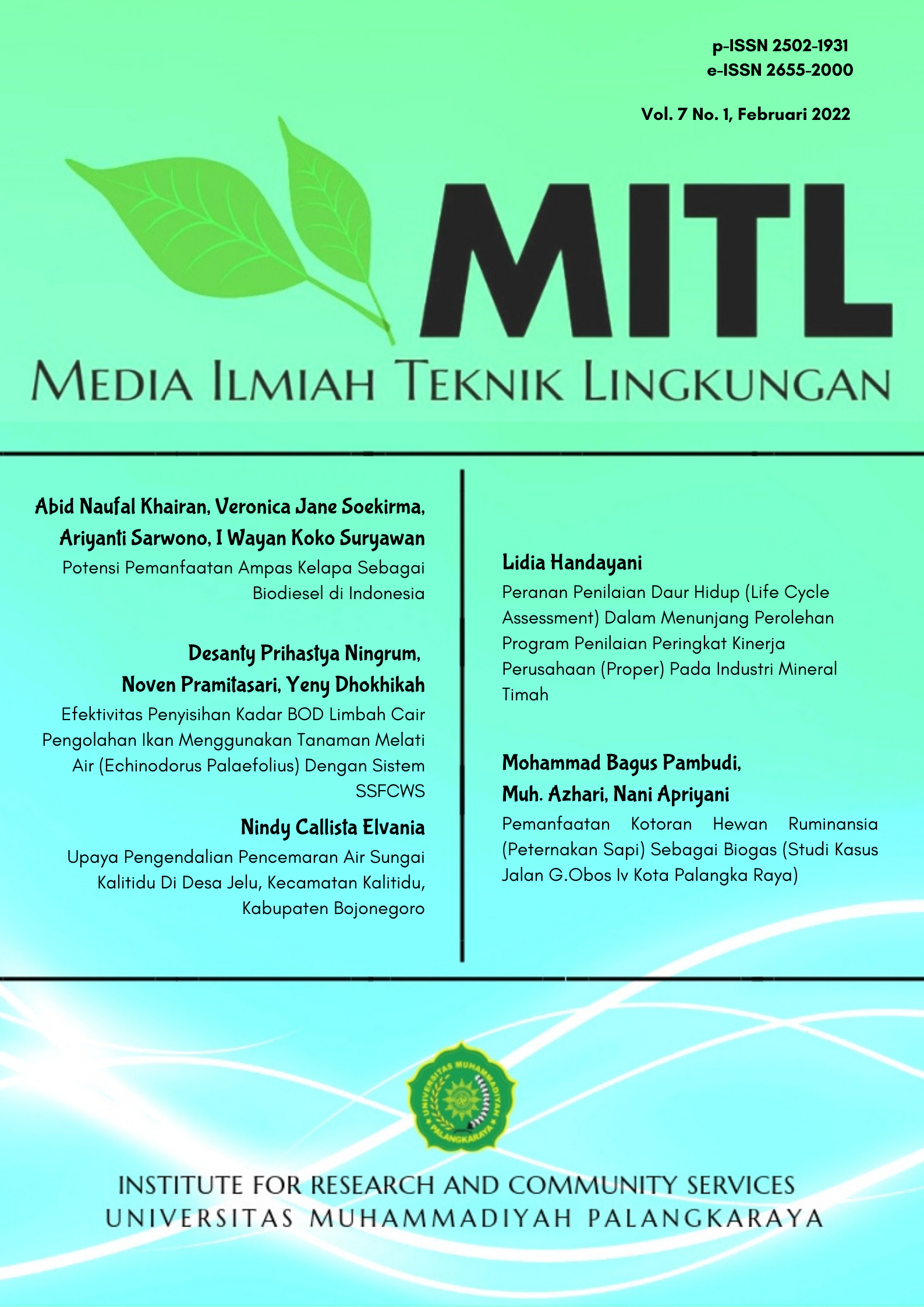 					View Vol. 7 No. 1 (2022): Media Ilmiah Teknik Lingkungan (MITL)
				